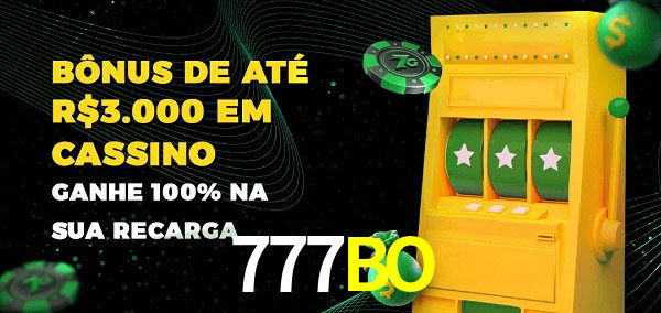 777BO melhor bônus de depósito